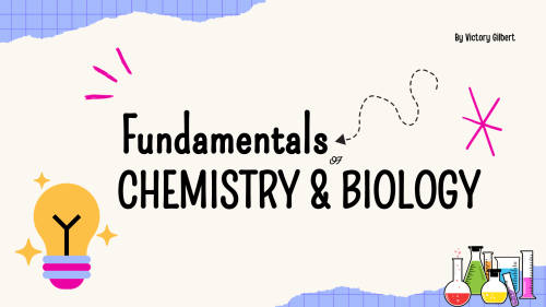 An Introduction to Chemistry, and Biology